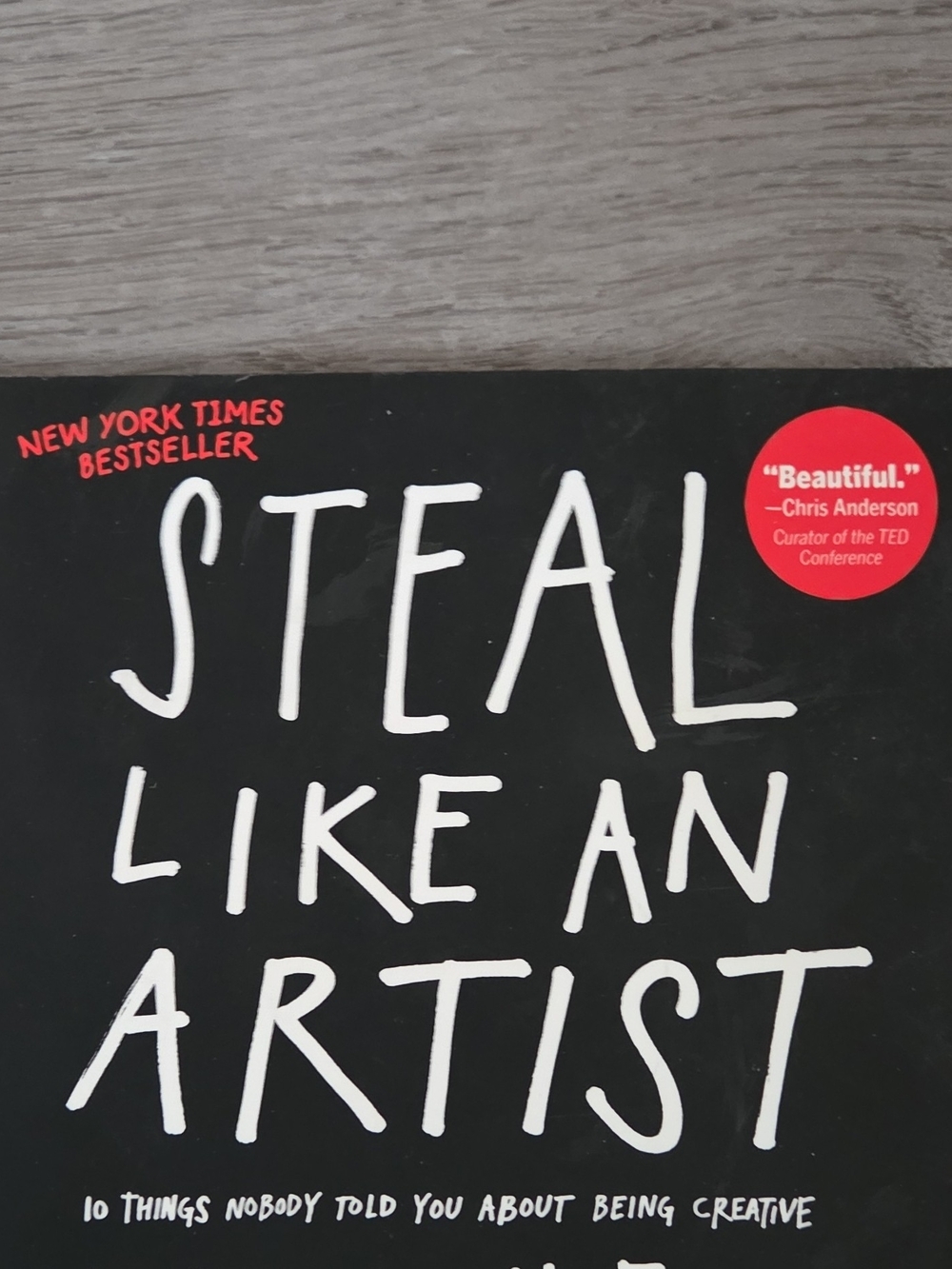 Steal Like an Artist By Austin Kleon